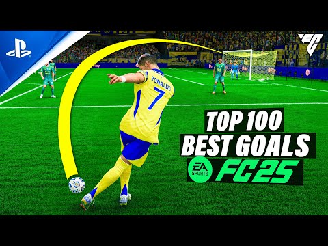FC 25 | TOP 100 LEGENDARY GOALS