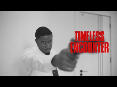 TIMELESS ENCOUNTER – [A Short Film]