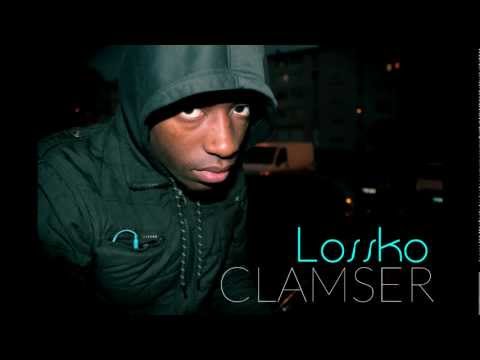 Lossko - CLAMSER (StudioMike)