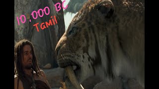 10000 BC (2008) // Opening Scene In Tamil
