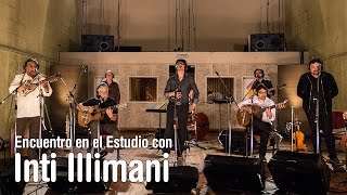 Inti Illimani - Programa Completo - Encuentro en el Estudio - Temporada 7