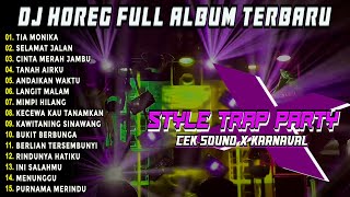 Download lagu DJ TIA MONIKA BASS RUDAL CETUS FULL ALBUM DJ JAWA STYLE PARTY HOREG GLERR TERBARU MH mp3