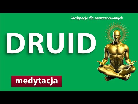 [Popko Meditation World] Druidzi wiedzieli, zmieniali, naprawiali. Stań się jednym z nich. Kontakt z Siłami Przyrody.