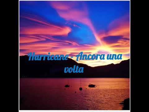 Hurricane - Ancora una volta (No effects)