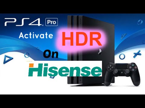 Hisense HDR on PS4 Pro