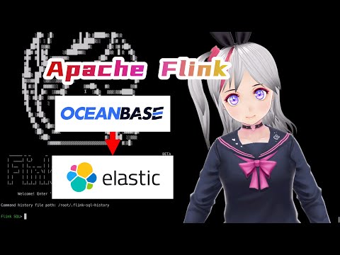 Import data from Flink OceanBase CDC to Elasticsearch in 10 minutes/