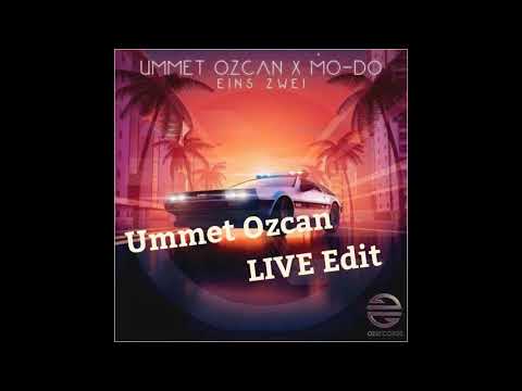 Mo-Do (Ummet Ozcan LIVE Edit ver.)  - Eins Zwei