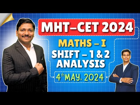MHT-CET 2024 MATHS SHIFT ANALYSIS :4th MAY SHIFT 1 & 2 ANALYSIS BY DINESH SIR |DINESH SIR LIVE STUDY