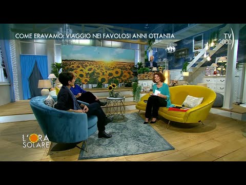 L'Ora Solare (Tv2000) 30 gennaio 2023 - Viaggio nei favolosi anni ’80