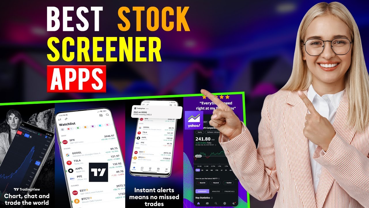 Best Stock Screener Apps: iPhone & Android (Which is the Best Stock Screener App?)