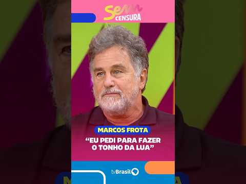 Marcos Frota revela como conquistou o papel de Tonho da Lua