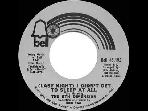 1972 HITS ARCHIVE: (Last Night) I Didn’t Get To Sleep At All - 5th Dimension (mono 45)