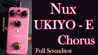 Video thumbnail for Nux UKIYO-E Chorus full soundtest :  Three Modes, ST Chorus, SCH-1 and CE-1 by Jean Marc Vignolo