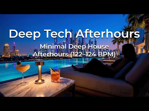 Deep Tech Afterhours Mix Vol. 7 – Hypnotic Minimal Dub House (122–124 BPM)