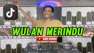 Download lagu DJ WULAN MERINDU REMIX VIRAL‼️ mp3