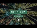 Ayetü L Kursî Türkçe Meâli Mevlan Kurtishi