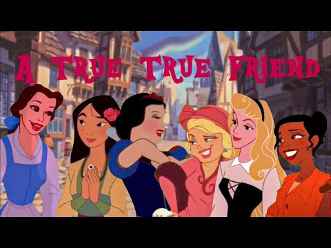 A True True Friend | Disney AMV
