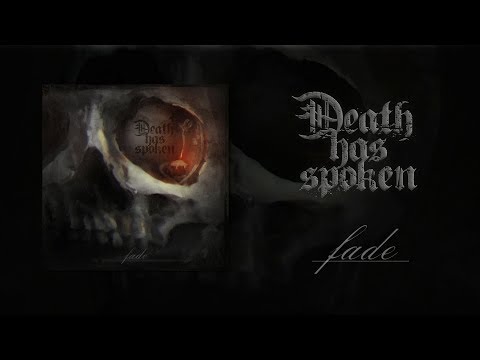 Death Has Spoken - Fade (LYRIC VIDEO)