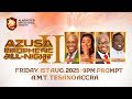 AZUSA PROPHETIC ALL NIGHT II WITH PROPHET DR KOFI ODURO