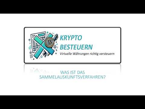 Sammelauskunftsverfahren bei Kryptowährungen