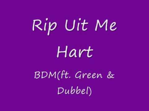 BDM - Rip Uit Me Hart  (ft. Green & Dubbel)
