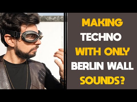 Making a Techno beat using only the Berlin Wall sounds feat. Radical Living