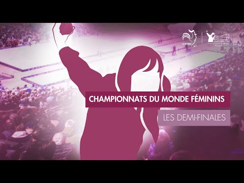 J4 MONDE F - LES DEMI-FINALES