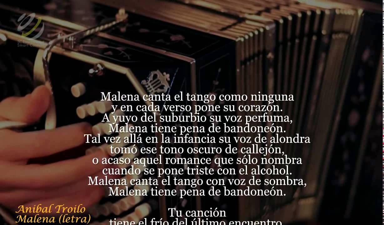 Anibal Troilo - Malena (Letra)
