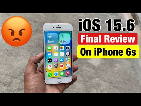 iOS 15.6 Final Review on iPhone 6s😡
