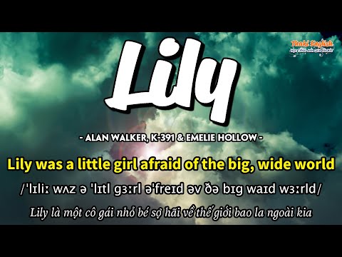 Học tiếng Anh qua bài hát - LILY- (Lyrics+Kara+Vietsub) - Thaki English