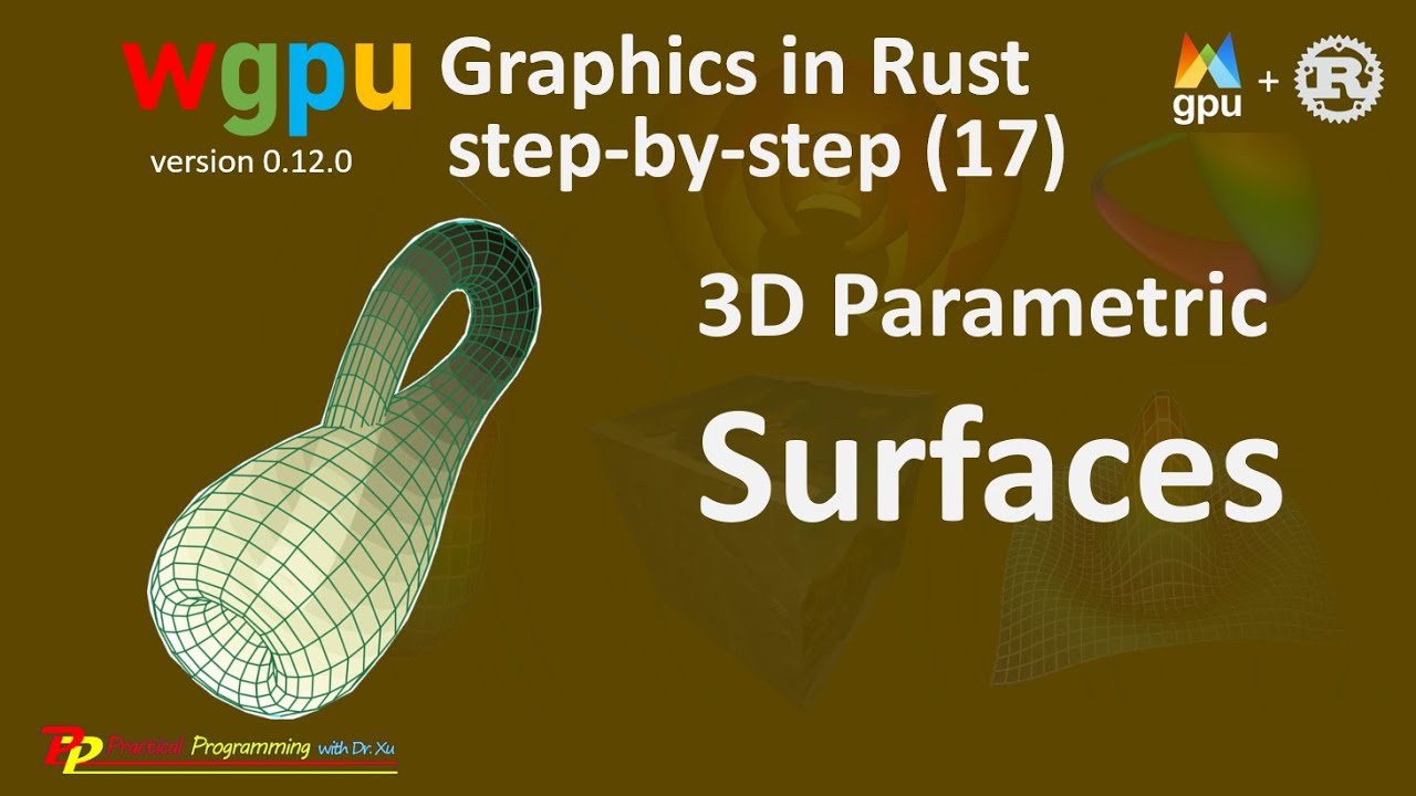 Rust wgpu (17): Parametric 3D Surfaces