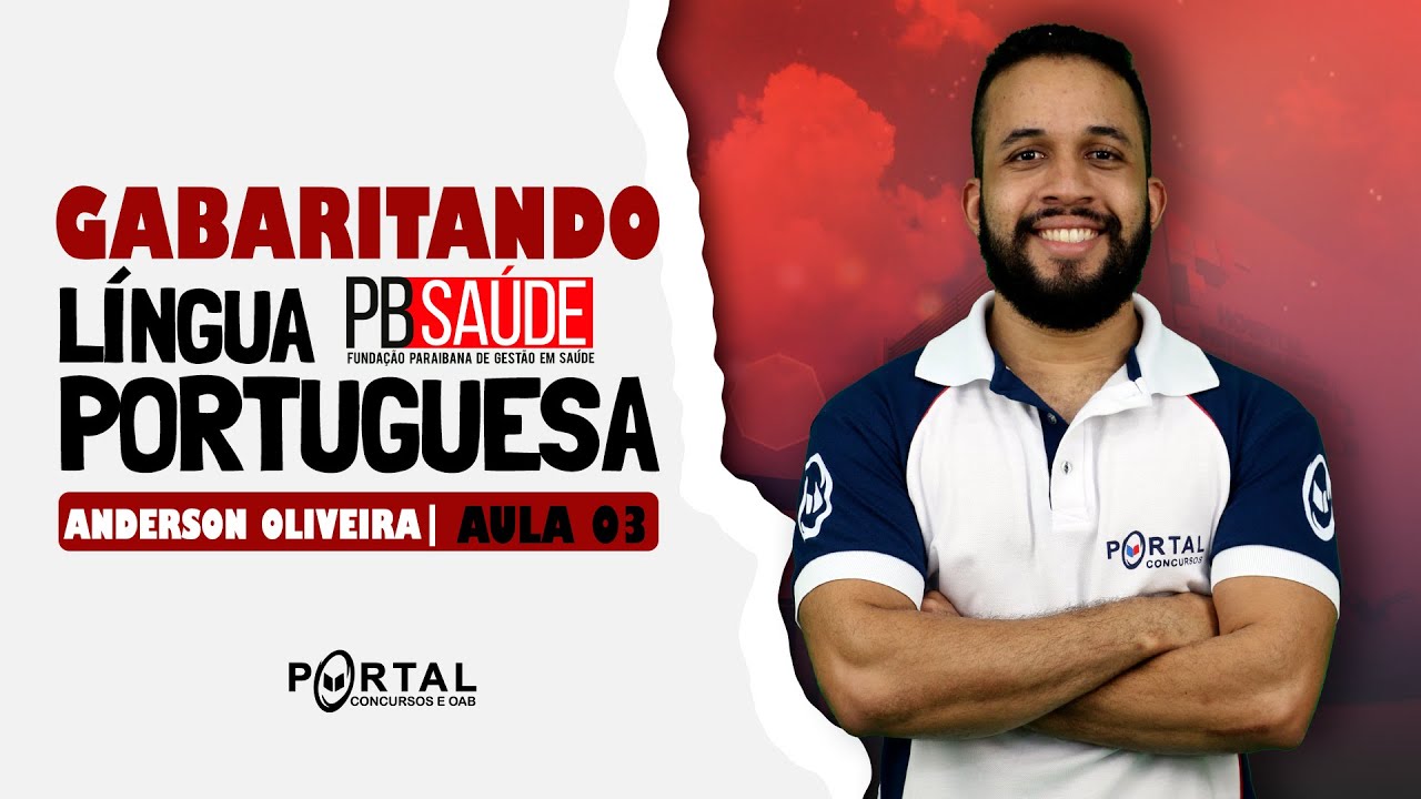 Concurso PB SAÚDE: Gabaritando LÍNGUA PORTUGUESA | Aula 03 @CursosdoPortal