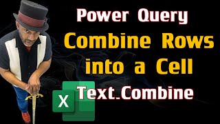 Power Query: Combine rows into a single cell with Text.Combine