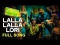 'Lalla Lalla Lori' Video Song | Welcome To ...