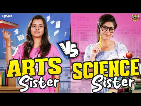 Arts Sister🎭🙆🏻‍♀ vs Science Sister🔬👩🏻‍💻 | Ft.Thaafiya & Ragavi | @CONTENTKANNIS | Tamada Media