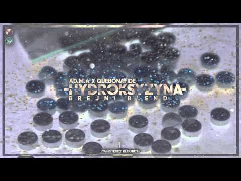 Quebonafide x Ad.M.a - Hydroksyzyna (Brejni blend)