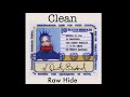 Raw Hide Clean