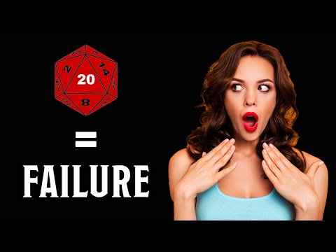 Why Even Roll If a Nat 20 Is a Failure? A D&D Rant