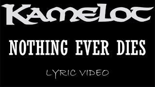Kamelot - Nothing Ever Dies - 2005 - Lyric Video