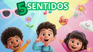 🎶 A Canção dos Sentidos: Aprenda os 5 Sentidos Brincando! | Música Infantil Educativa para Crianças