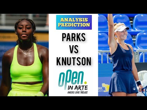 Alycia Parks vs Gabriela Knutson | Open Angers Loire Trélazé 2025 | Tennis Prediction