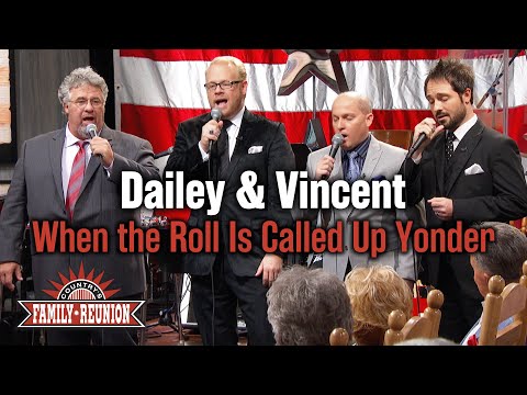 Dailey & Vincent sing "When the Roll is Called Up Yonder"