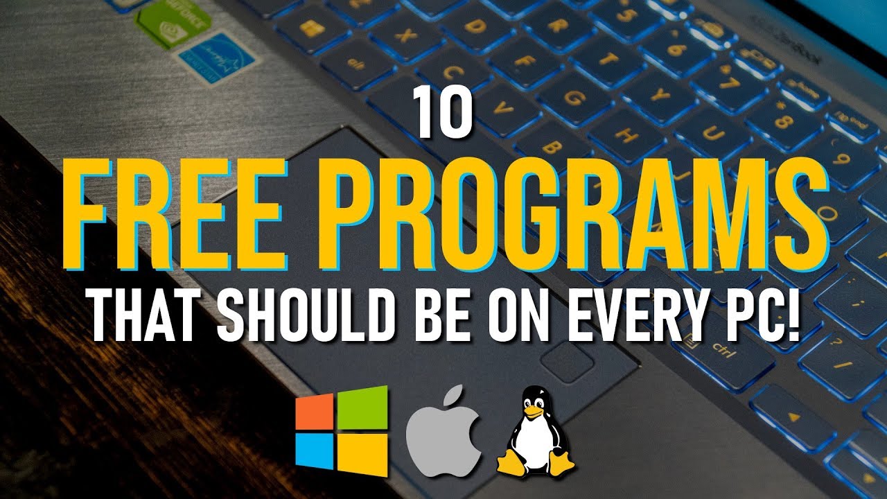 10 FREE PROGRAMS That Should Be On EVERY PC! 2020