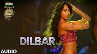 DILBAR Full Audio | Satyameva Jayate | John Abraham | Nora | Tanishk B, Neha Kakkar, Dhvani , Ikka