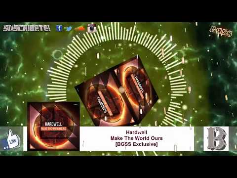 Hardwell - Make The World Ours (Extended Mix) [FREE DOWNLOAD]