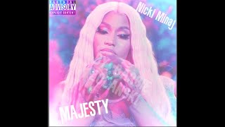 Nicki Minaj - Majesty (Audio)