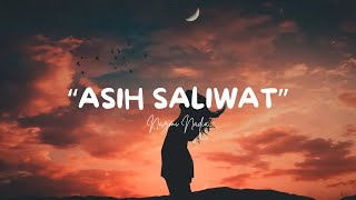 Download lagu Asih Saliwat - Nazmi Nadia - Lirik mp3 Download lagu Asih Saliwat - Nazmi Nadia - Lirik mp3