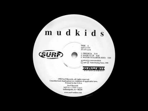 Mudkids - Freekya (Main) (1998)