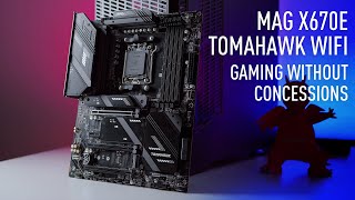 MSI MAG X670E TOMAHAWK WIFI - Gaming Without