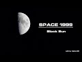Space 1999 S01E4 Black Sun Fan Edit